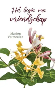 Omslag van Het Begin van Vriendschap