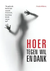 Omslag van Hoer tegen wil en dank