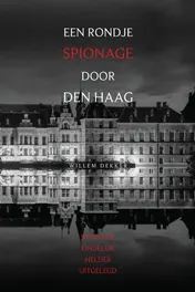 Omslag van Een rondje spionage door Den Haag