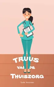 Omslag van Truus van de Thuiszorg