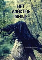 Omslag van Het Angstige Meisje