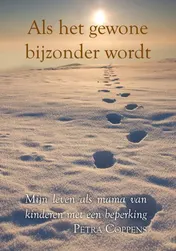 Omslag van Als het gewone bijzonder wordt