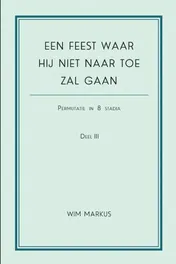 Omslag van Een feest waar hij niet naar toe zal gaan.