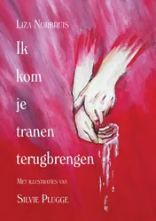 Omslag van Ik kom je tranen terugbrengen