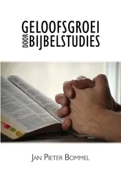Omslag van Geloofsgroei door Bijbelstudies