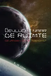 Omslag van Gevlucht naar de ruimte