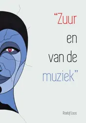 Omslag van "Zuur en van de muziek"