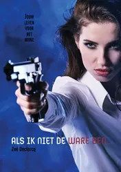 Omslag van Als ik niet de ware ben...