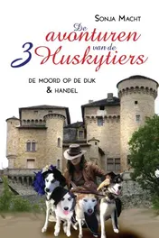 Omslag van De avonturen van de 3 Huskytiers