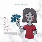 Omslag van Ik zal je nooit vergeten