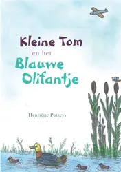 Omslag van Kleine Tom en het Blauwe Olifantje