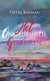 Omslag van Het ongebeurde gebeuren