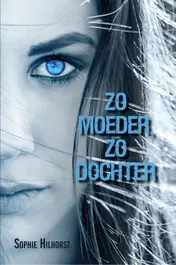 Omslag van Zo moeder, zo dochter