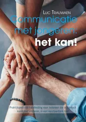 Omslag van Communicatie met jongeren: het kan!
