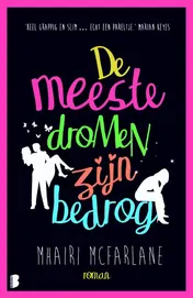 Omslag van De meeste dromen zijn bedrog
