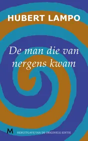 Omslag van De man die van nergens kwam