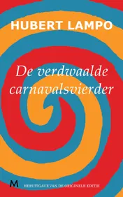 Omslag van De verdwaalde carnavalsvierder