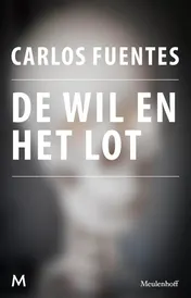 Omslag van De wil en het lot