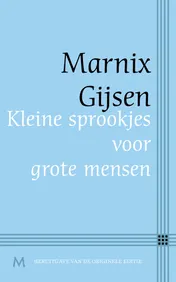 Omslag van Kleine sprookjes voor grote mensen