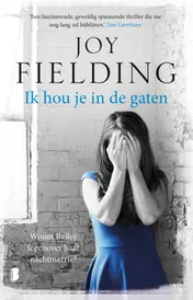 Omslag van Ik hou je in de gaten