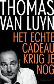 Omslag van Het echte cadeau krijg je nog