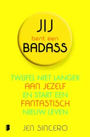 Omslag van Jij bent een badass
