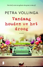 Omslag van Vandaag houden we het droog