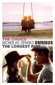Omslag van Omnibus The Choice & The Longest Ride