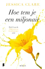 Omslag van Hoe tem je een miljonair
