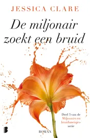 Omslag van De miljonair zoekt een bruid