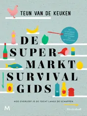 Omslag van De supermarktsurvivalgids