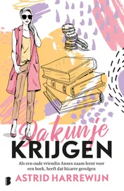 Omslag van Ja kun je krijgen