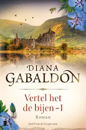 Omslag van Vertel het de bijen - I