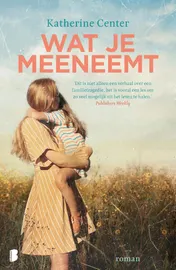 Omslag van Wat je meeneemt