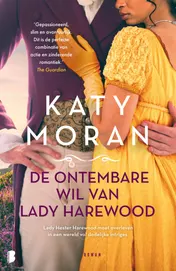 Omslag van De ontembare wil van Lady Harewood