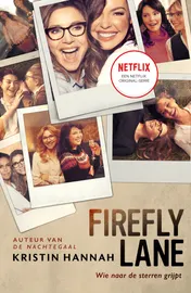 Omslag van Firefly Lane (Wie naar de sterren grijpt)