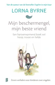 Omslag van Mijn beschermengel, mijn beste vriend