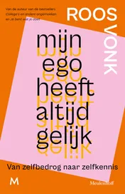 Omslag van Mijn ego heeft altijd gelijk