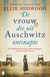 Omslag van De vrouw die uit Auschwitz ontsnapte