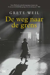 Omslag van De weg naar de grens