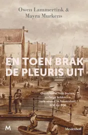 Omslag van En toen brak de pleuris uit