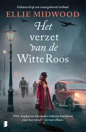 Omslag van Het verzet van de Witte Roos