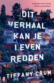 Omslag van Dit verhaal kan je leven redden