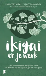 Omslag van Ikigai en je werk