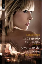 Omslag van In de greep van angst ; Vrouw in de schaduw