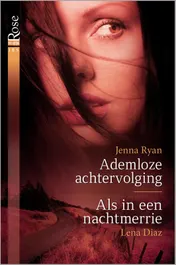 Omslag van Ademloze achtervolging ; Als in een nachtmerrie