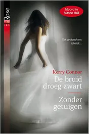 Omslag van De bruid droeg zwart ; Zonder getuigen