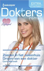 Omslag van Zoenen in het ziekenhuis, Droom van een dokter