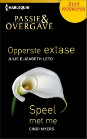 Omslag van Opperste extase; Speel met me