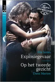 Omslag van Explosiegevaar ; Op het tweede gezicht